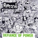 Ripcord - Defiance of Power CD