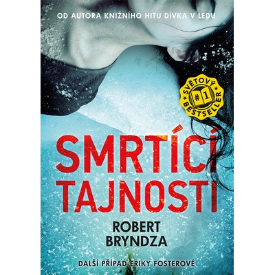 Smrtící tajnosti - Robert Bryndza
