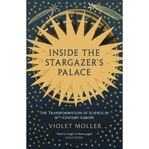 Inside the Stargazer's Palace | MOLLER VIOLET (ISBN: 9781639368372)