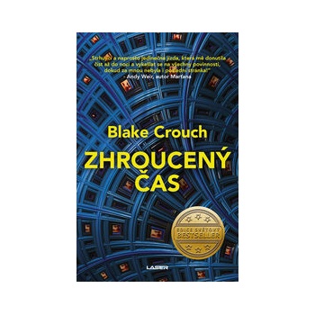 Zhroucený čas - Blake Crouch