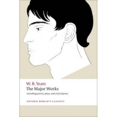 The Major Works: Including Poems, Plays, and Critical Prose Oxford World´s Classics