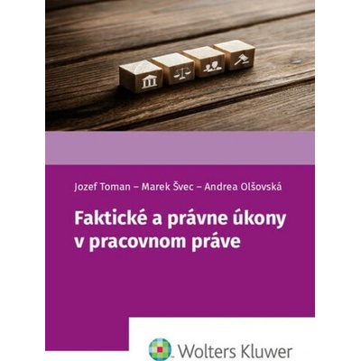 Faktické a právne úkony v pracovnom práve