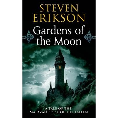 Malazan Book of the Fallen 01. Gardens of the Moon