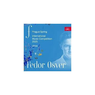 Fedor Osver – Mezinárodní hudební soutěž Pražské jaro 2025 - Hoboj Hi-Res – Hledejceny.cz