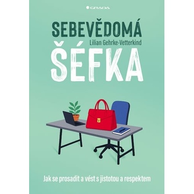 Sebevědomá šéfka - Gehrke-Lilian Vetterkind