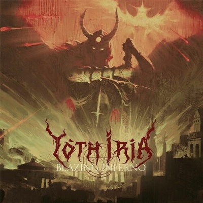 Yoth Iria - Blazing Inferno LP