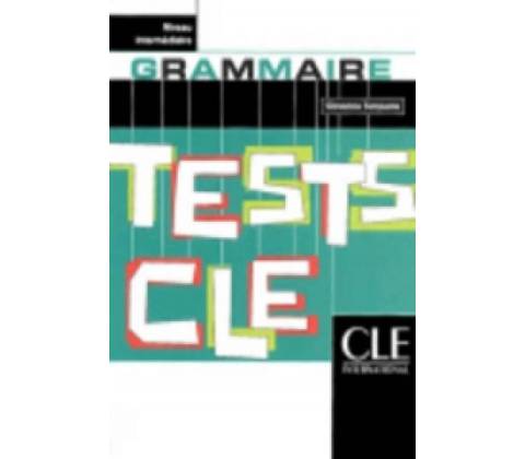 Tests CLE Grammaire Intermediare