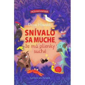 Snívalo sa muche, že má plienky suché