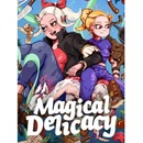 Magical Delicacy