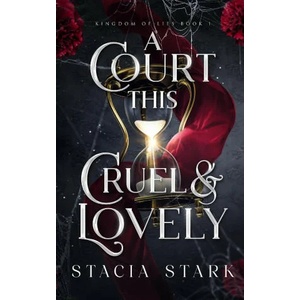A Court This Cruel and Lovely (ISBN: 9781959293187)