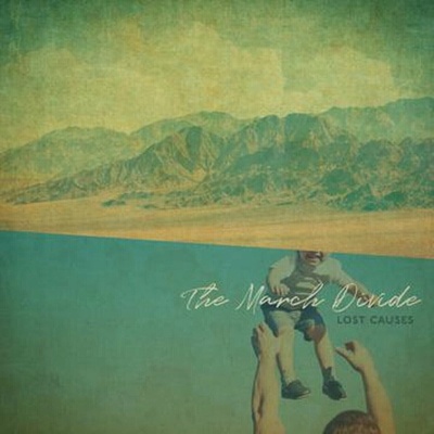 The March Divide - Lost Causes LP