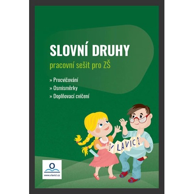 Slovní druhy - Pracovní sešit - Drozdová Hana, Mgr