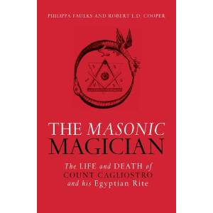 Masonic Magician | Philipa Faulks, Robert Cooper (ISBN: 9781786780133)