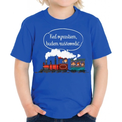 Fajntričko Kids detské tričko Keď vyrastiem, budem rušňovodič kráľovská modrá