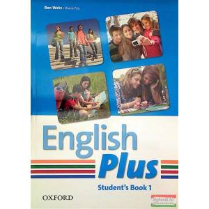 English Plus: 1: Student Book | B. Wetz, D. Pye (ISBN: 9780194748568)