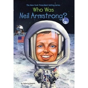 Who Was Neil Armstrong? | Roberta Edwards, Stephen Marchesi (ISBN: 9780448449074)