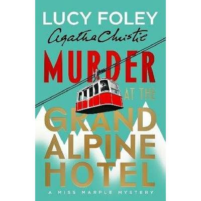Murder at the Grand Alpine Hotel