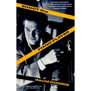 Shoot the Piano Player | David Goodis (ISBN: 9780679732549)