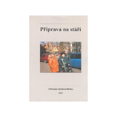 Příprava na stáří