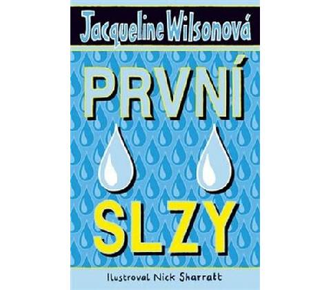 První slzy
