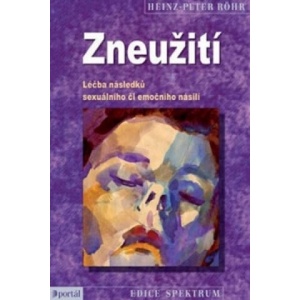 Zneužití | Heinz-Peter Röhr (ISBN: 9788026206019)