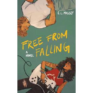Free from Falling | E. L. Massey (ISBN: 9781648908248)