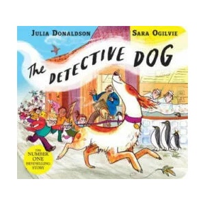 Detective Dog | DONALDSON JULIA (ISBN: 9781509862542)