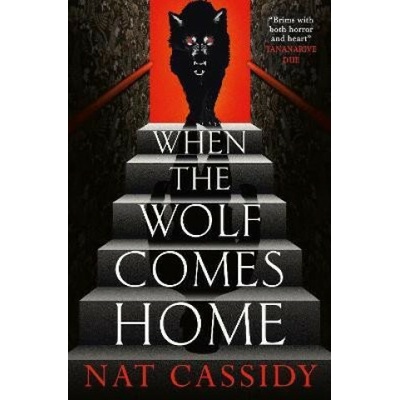 When the Wolf Comes Home