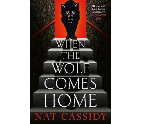 When the Wolf Comes Home