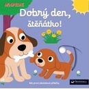 Dobrý den, štěňátko!