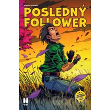 Posledný Follower 5: Súmrak Dimenzií