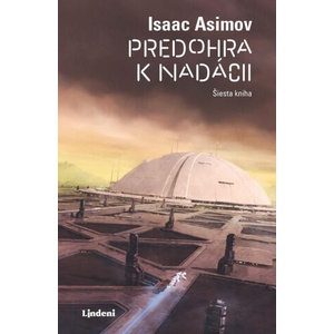 Predohra k nadácii | Isaac Asimov (ISBN: 9788056636534)
