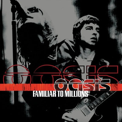 3 Oasis - Familiar To Millions LP