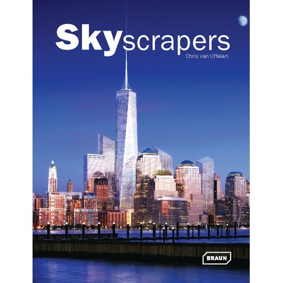 Skyscrapers - Chris van Uffelen