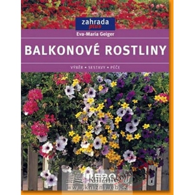 Balkonové rostliny - Eva Maria Geiger