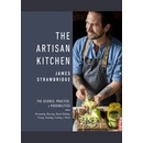 The Artisan Kitchen - James Strawbridge