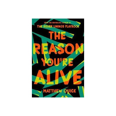 The Reason You´re Alive