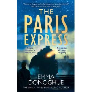 The Paris Express | Emma Donoghue (ISBN: 9781035057276)