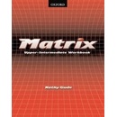 Matrix upper-intermediate Workbook - Gude Kathy