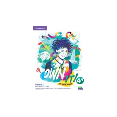 Own it! Level 4 Combo A Student's Book and Workbook with Practice Extra
