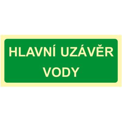 Fotoluminiscenční značka - Hlavní uzávěr vody, plast 21 x 9 cm