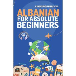 Albanian for Absolute Beginners (2024)