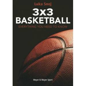 3x3 Basketball | Luka Snoj (ISBN: 9781782552260)