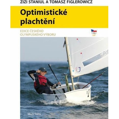 Optimistické plachtění - Thomas Figlerowicz, Zizi Staniul