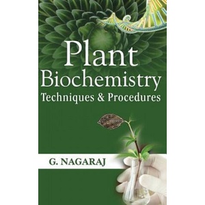 Plant Biochemistry | G. Nagaraj (ISBN: 9789383305940)