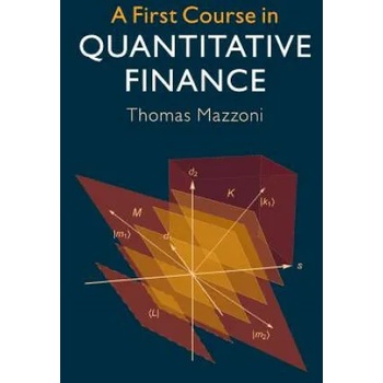 Image 1 of First Course in Quantitative Finance | MAZZONI THOMAS