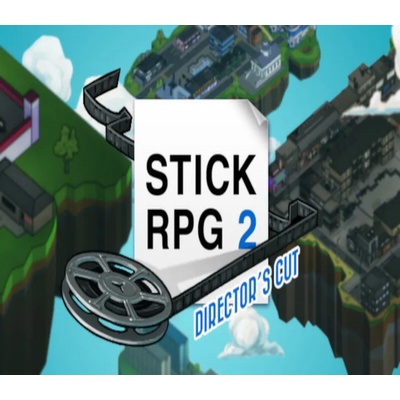 Stick RPG 2 (Director's Cut)