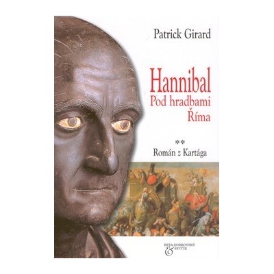 Hannibal - Pod hradbami Říma