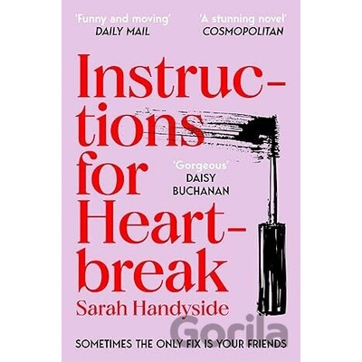 Instructions for Heartbreak - Sarah Handyside
