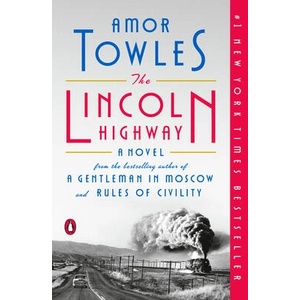 The Lincoln Highway (ISBN: 9780735222366)